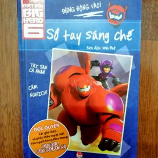 Biệt Đội Big Hero 6 - Sổ Tay Sáng Chế