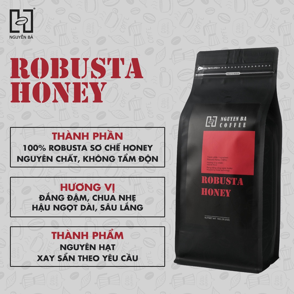 Cà phê nguyên chất ROBUSTA HONEY Nguyễn Bá Coffee - cafe rang xay nguyên chất dùng PHA PHIN, PHA MÁY, COLD BREW