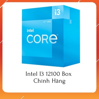 Cpu intel core i3 12100 | phân phối bởi : viễn sơn, viết sơn, fpt | hàng chính hãng | giá tốt nhất
