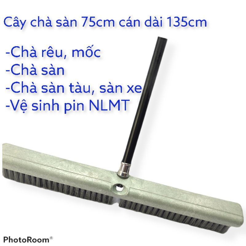 Cây chà sàn 75cm cán dài 135cm