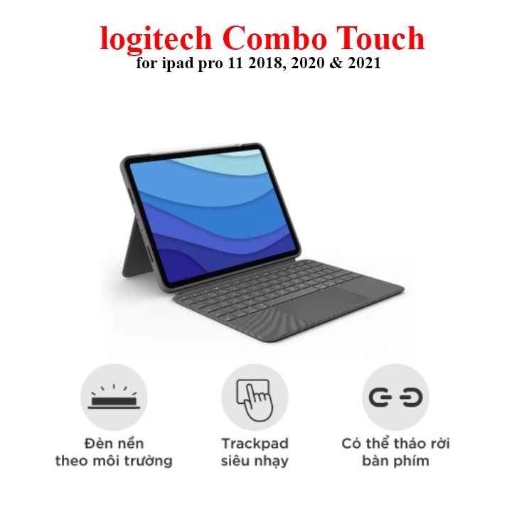 Bao da kèm bàn phím logitech combo touch dành cho ipad pro 11 có trackpad