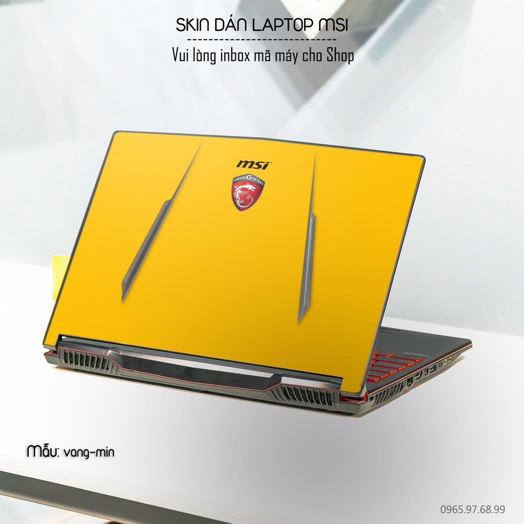 Skin dán Laptop MSI màu vàng mịn (inbox mã máy cho Shop)