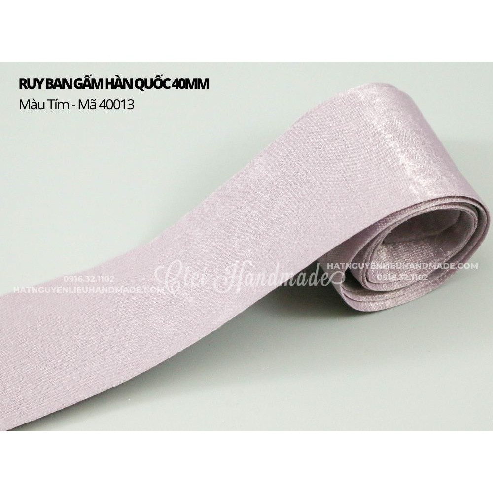 Ruy băng Gấm Hàn Quốc size 25mm và 40mm (cuộn 1m) Cici Handmade ruyban gấm hoa lụa handmade hạt cườm đá nguyên liệu