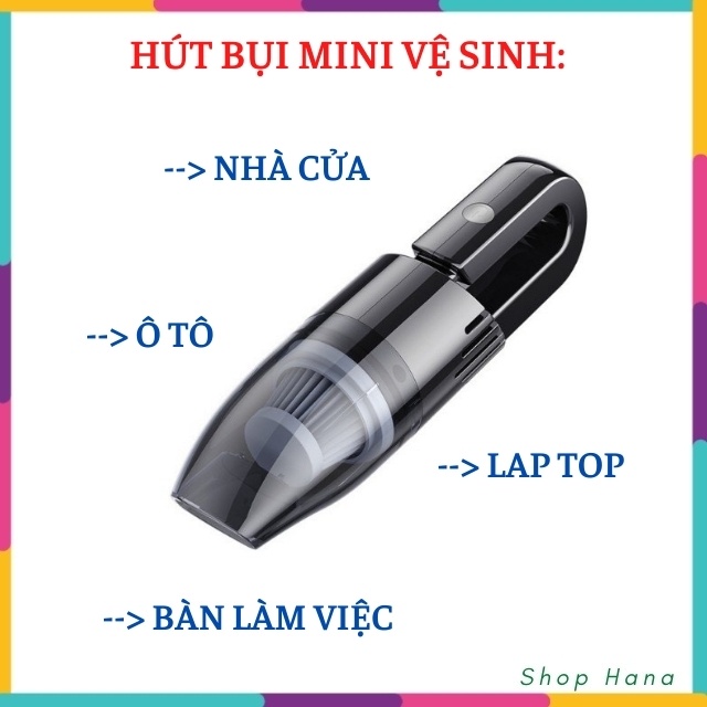 [HÀNG MỚI]Máy Hút Bụi Không Dây Mini Cầm Tay Vệ sinh Xe Hơi, Đồ dùng gia đình, Máy nhỏ gọn tiện ích HNH012