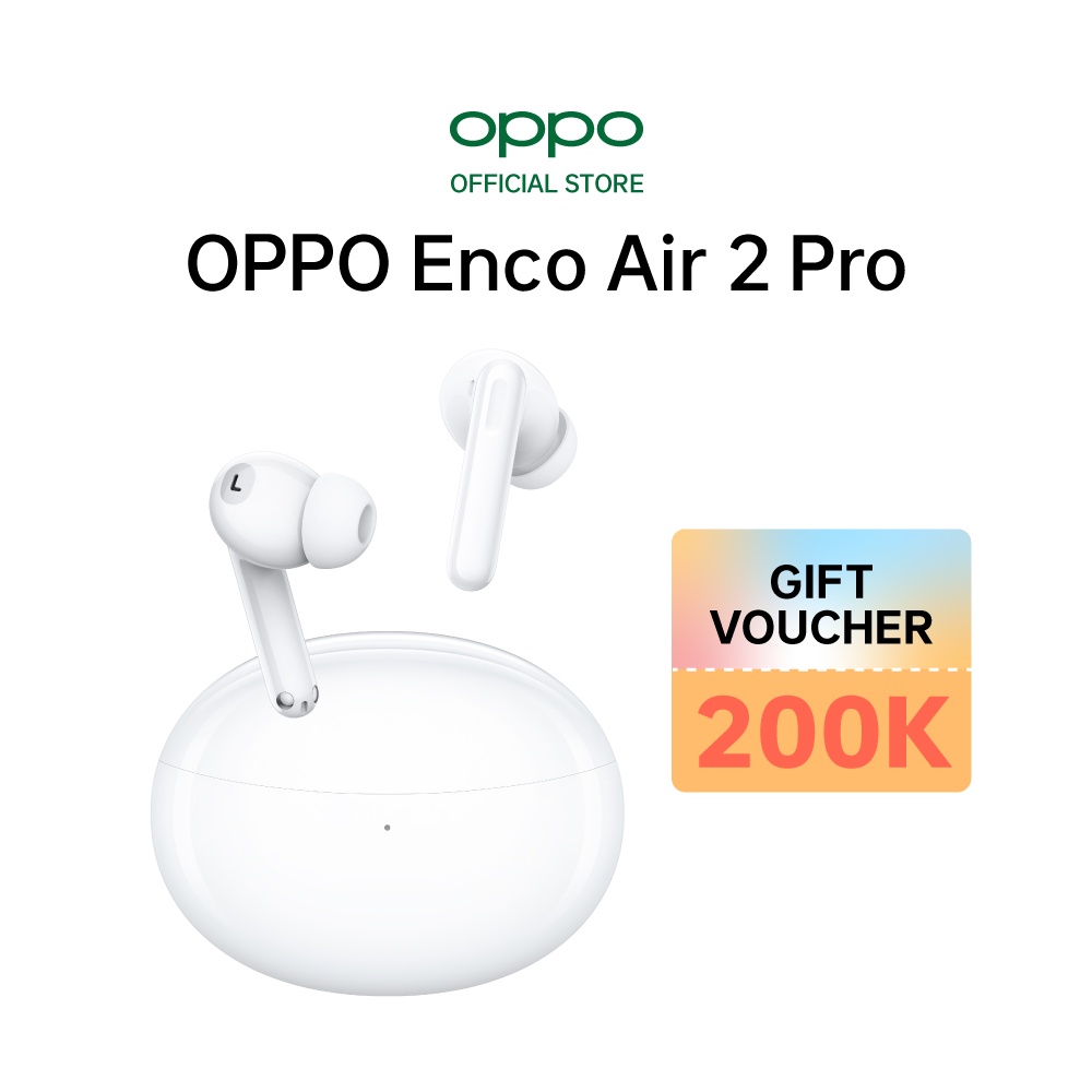Tai Nghe True Wireless OPPO Enco Air 2 Pro | Hiệu Ứng Âm Thanh Enco Live - Bán kèm Phone