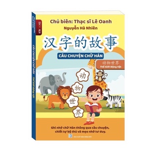 Sách câu chuyện chữ hán – thế giới động vật