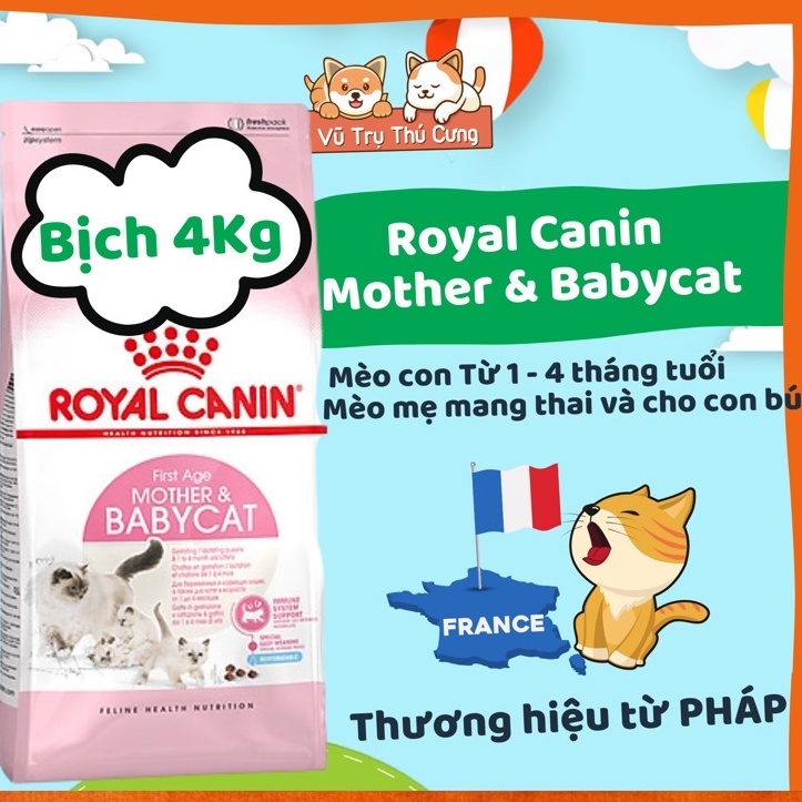Hạt Royal Canin Mother and Babycat 4Kg, thức ăn cho mèo con 1-4 tháng tuổi