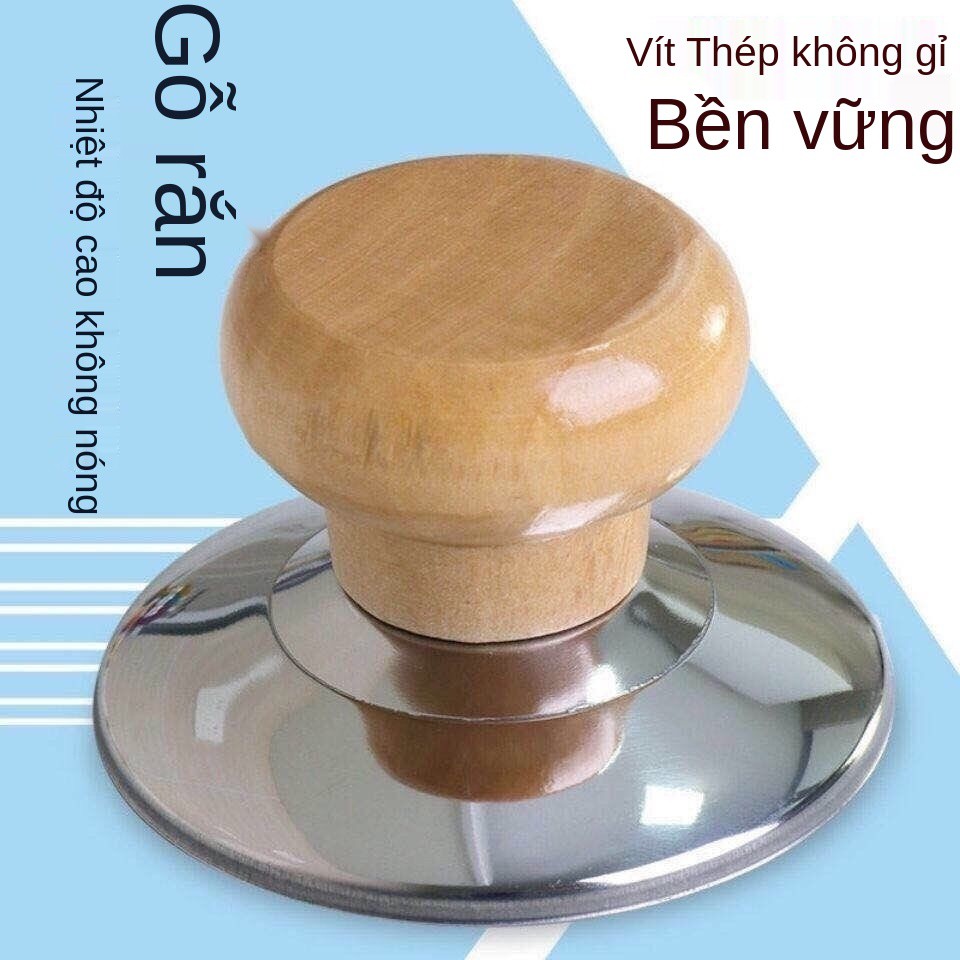 Nắp nồi đa năng hạt gỗ rắn chống bỏng đầu nắp đậy đầu nồi bằng thép không gỉ chịu nhiệt độ cao Nút nồi nấu súpL
