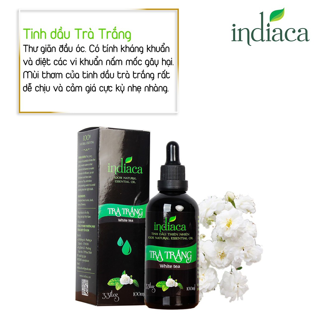 Tinh Dầu Thiên Nhiên INDIACA Hương Trà Trắng 10ml Khử Mùi, Sát Khuẩn, Tạo Hương Thơm , Xua Đuổi Côn Trùng