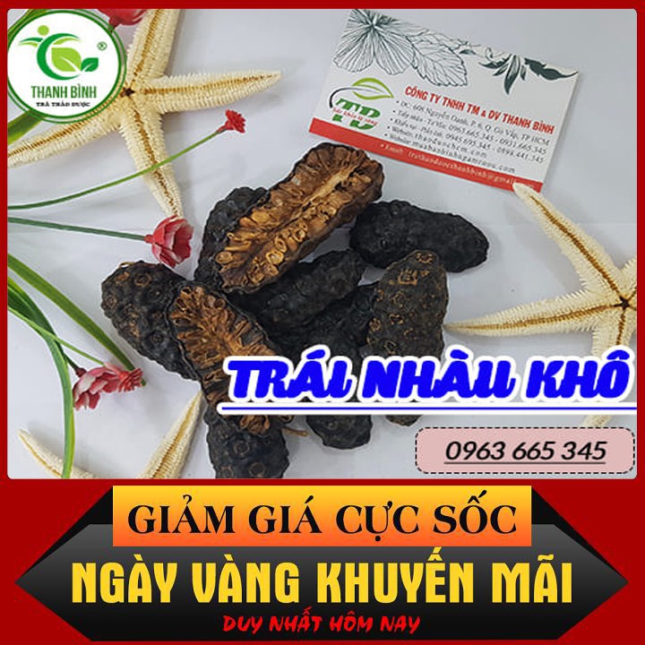 Quả Nhàu 500g - 100% Thu Hái Tự Nhiên