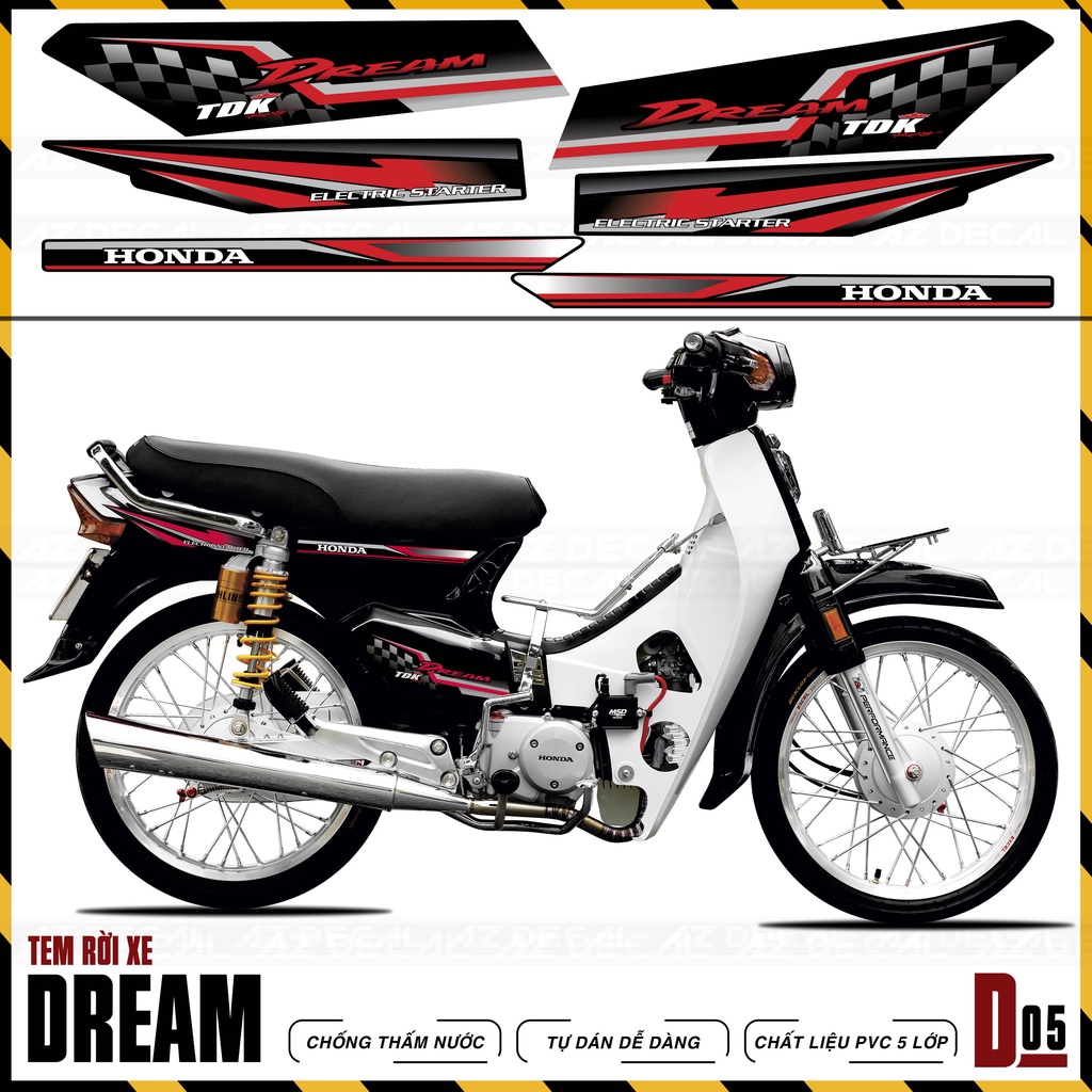 Tem Xe Chế Dành Cho Xe Dream Việt Và Thái Cực Chất | D5 | Chất Liệu Decal Dán Dream 110 100 Cao Cấp Chống Nước