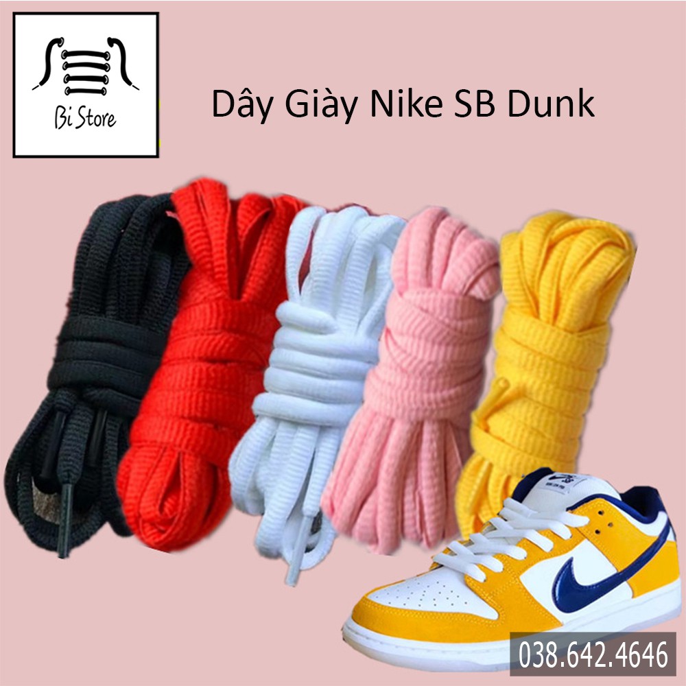 [Bảng 37 màu - 140cm] Dây giày oval bản to 9mm dày dặn - Dây Nikee SB Dunk dài 1m4, ảnh chụp thật [Bán theo cặp]