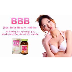 nở ngực Orihiro BBB Best viên uống tăng vòng 1 săn chắc ngực nâng ngực chống chảy xệ hồng nhũ hoa tăng size vòng 1