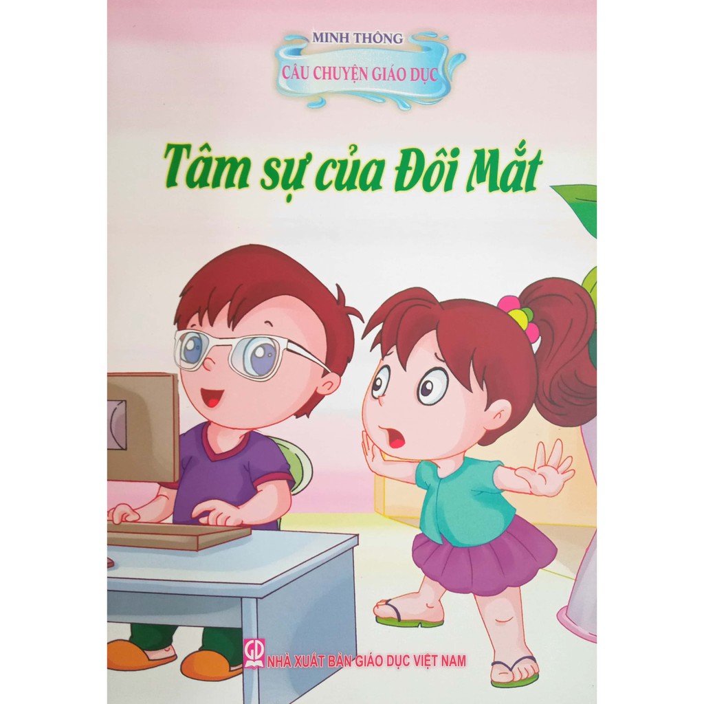 Sách - Tâm Sự Của Đôi Mắt - Câu chuyện giáo dục