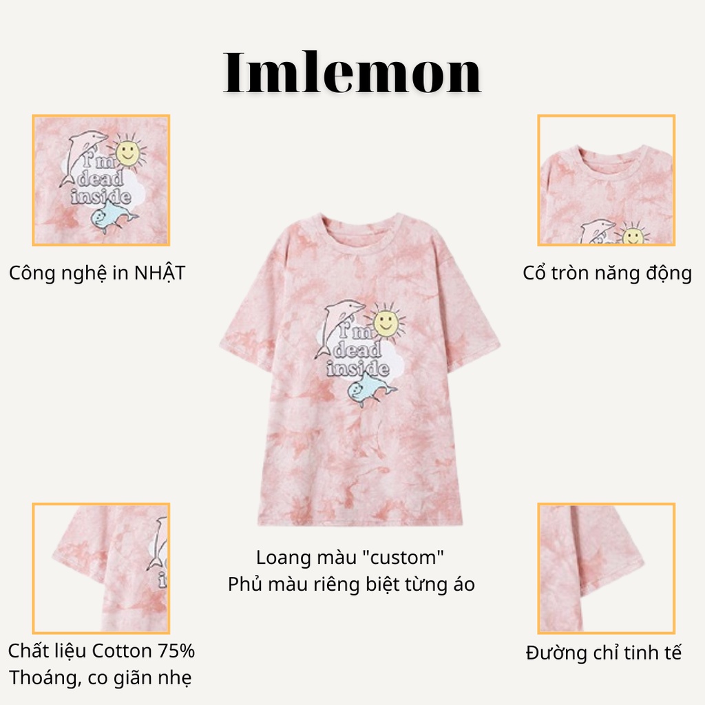 Áo Thun Tay Lỡ Nam Nữ TIE- DYE Loang 2 MÀU IN HÌNH IM DEAD INSIDE SIÊU CUTE