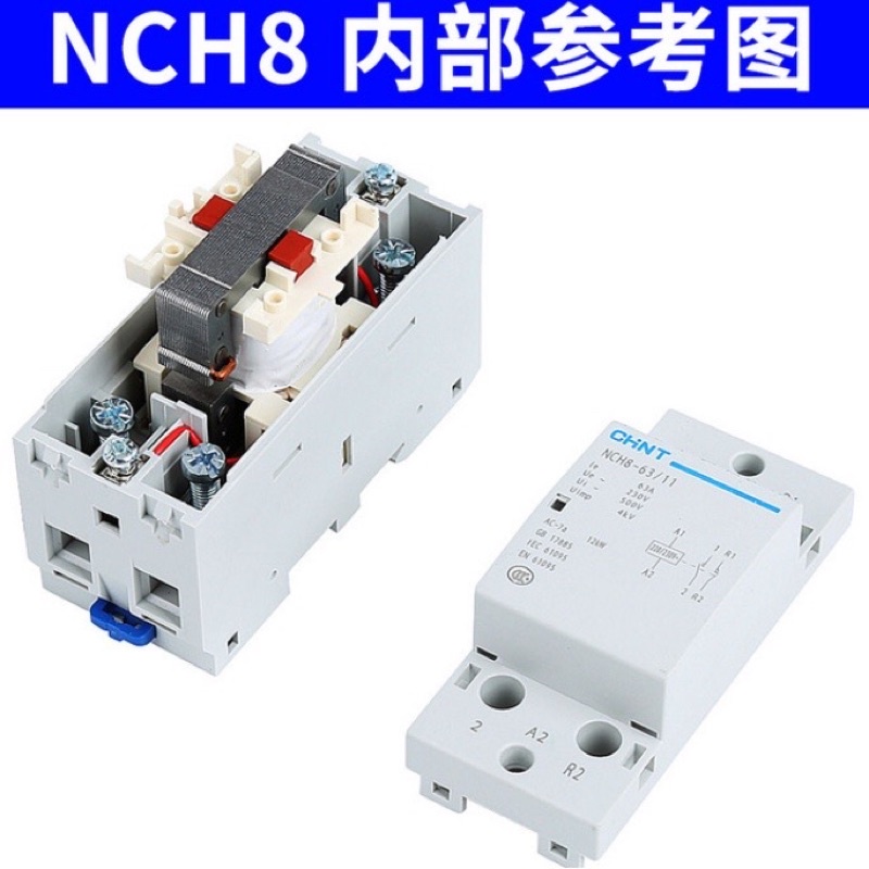 Khởi động từ 1 pha 220V CHINT NCH8 25A 40A 63A công tắc tơ contactor