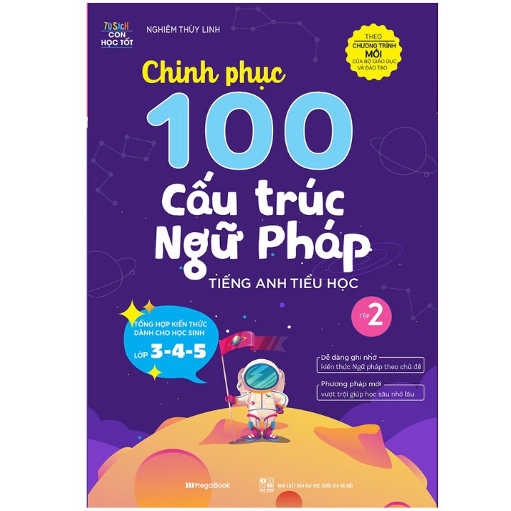 Sách - Chinh Phục 100 Cấu Trúc Ngữ Pháp Tiếng Anh Tiểu Học – Tập 2