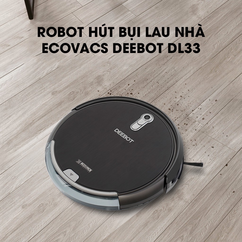 Robot hút bụi lau nhà Ecovacs Deebot DL33 là mẫu robot có độ ồn nhỏ nhất, Hàng trưng bày(LIKE NEW 99%), bảo hành 6 tháng