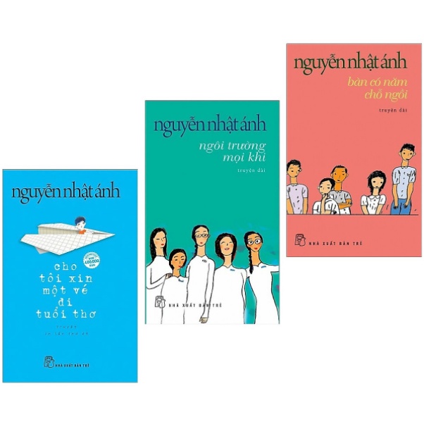 Sách Combo 3c. Truyện Nguyễn Nhật Ánh: Cho Tôi Xin Một Vé Đi Tuổi Thơ + Ngôi Trường Mọi Khi + Bàn Có Năm Chỗ Ngồi tr