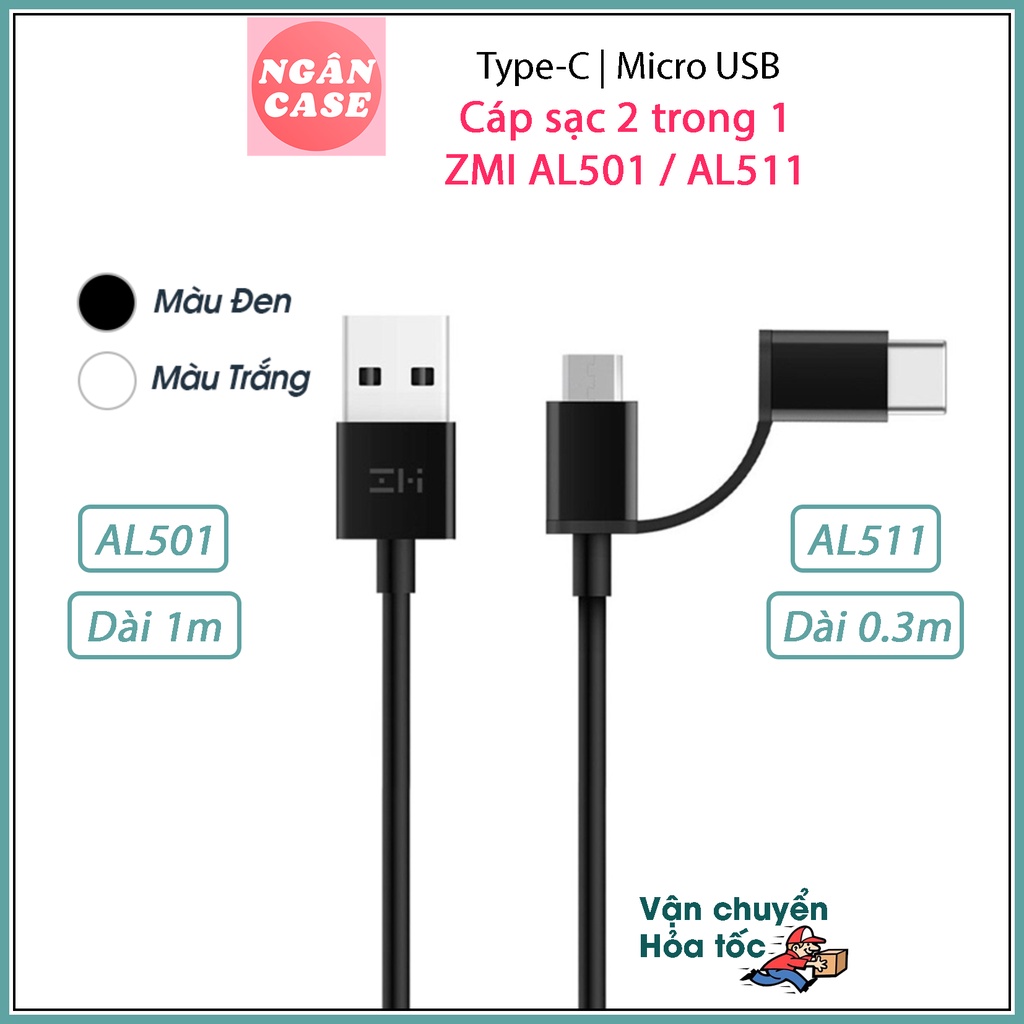 Cáp 2-in-1 ZMI Micro USB – Type-C ( 100cm ) - AL501 / ( 30cm ) -  AL511