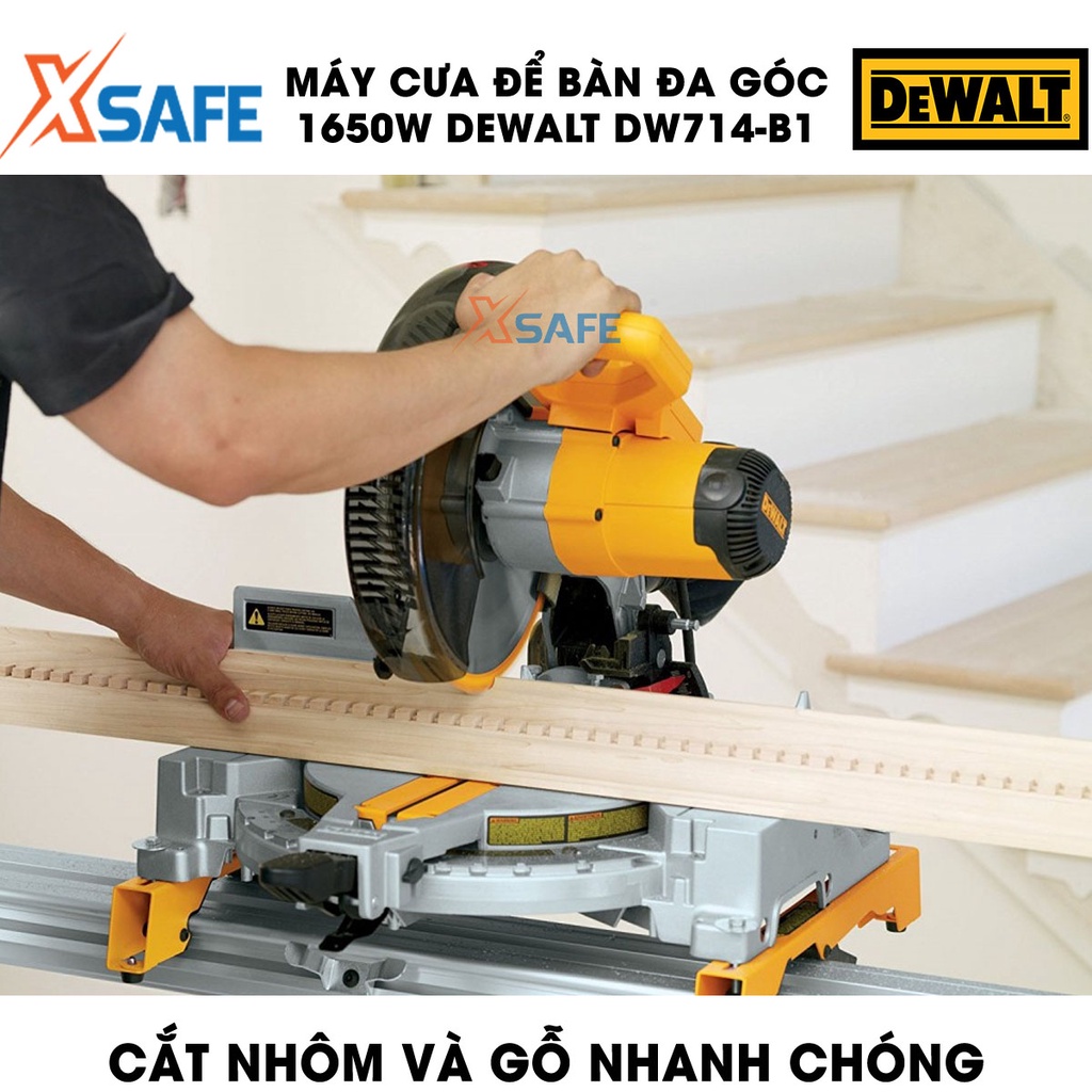 Máy cắt nhôm DEWALT DW714-B1 Máy cắt sắt/gỗ để bàn đa góc 1650W, đường kính lưỡi 254mm, tốc độ không tải 5000v/p [xsafe]