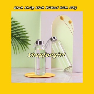 Bình thủy tinh kèm dây 500ml-shopforgirl