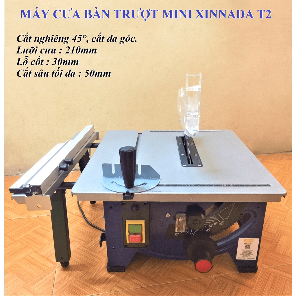 Máy Cưa Bàn Mini XINNADA T2  - Cắt Nghiêng 45 Độ, Cắt Đa Góc - Máy Khỏe, Chạy Êm, Cắt Đa Dạng Vật Liệu