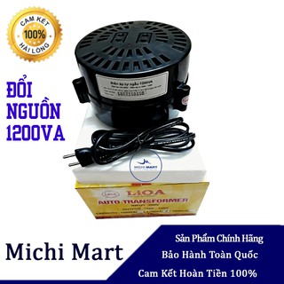 Đổi Nguồn LIOA 1200VA. Đổi điện 220v sang 100v-120v, Biến áp tự ngẫu 1.2kVA