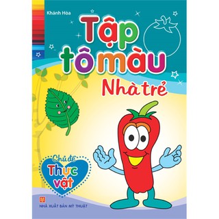 Sách - Tập tô màu Nhà trẻ - Chủ đề Thực vật