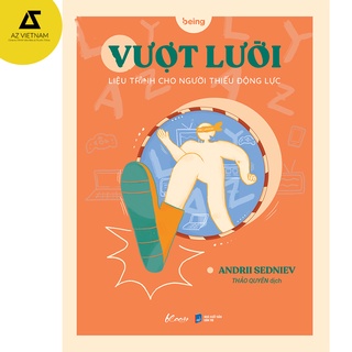 Sách - Vượt Lười – Liệu Trình Cho Người Thiếu Động Lực