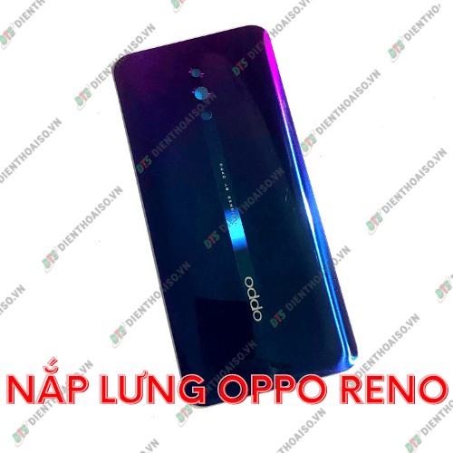 Nắp lưng Oppo Reno