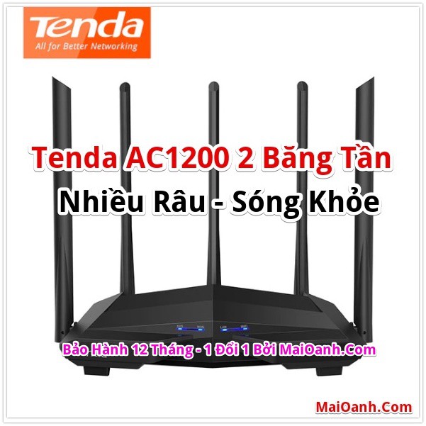 Các Bộ Phát Wifi Tenda AC1200 : AC11, AC10, AC7, AC6, AC5 - Nhiều Râu, Sóng Khoẻ