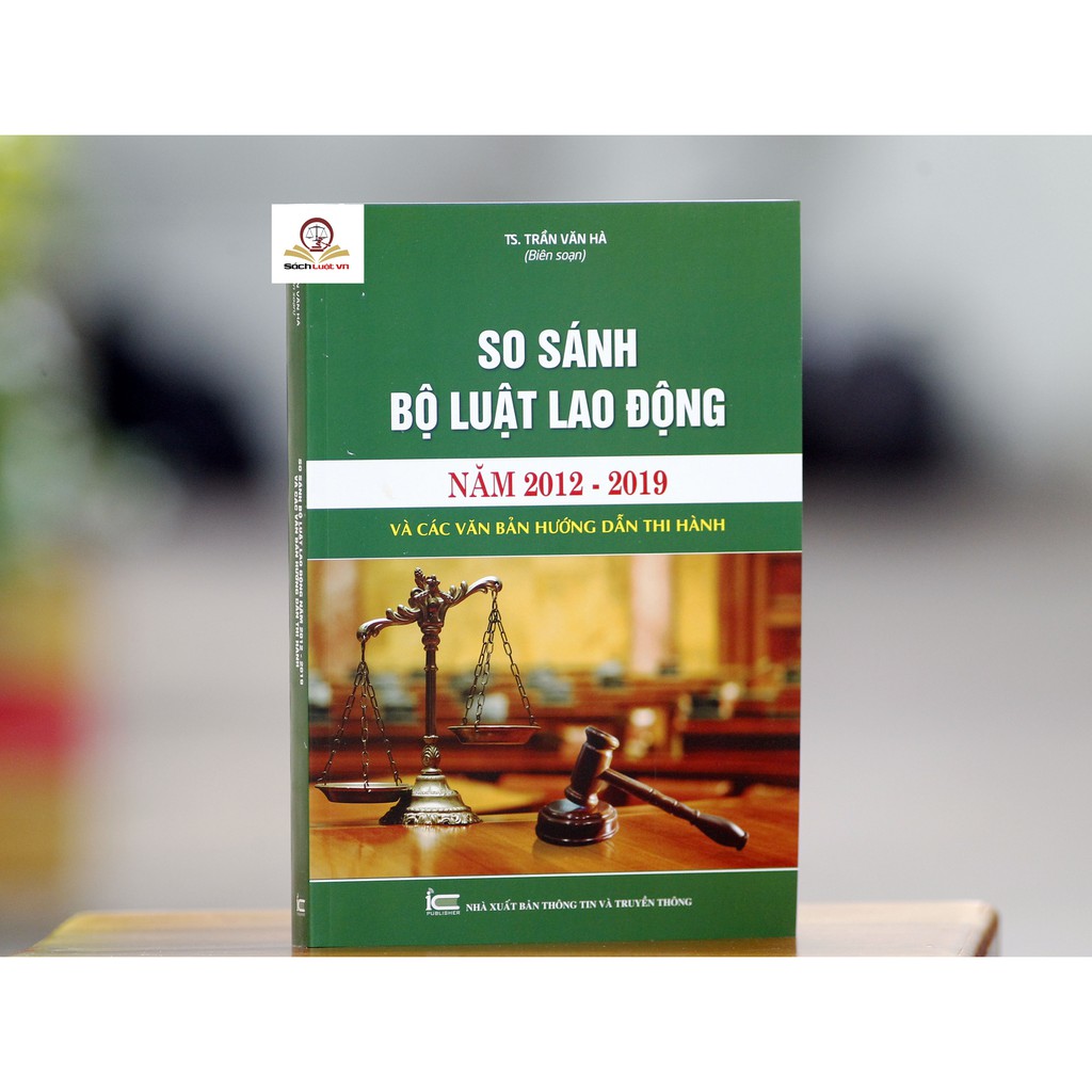 Sách - So sánh Bộ luật lao động 2012- 2019