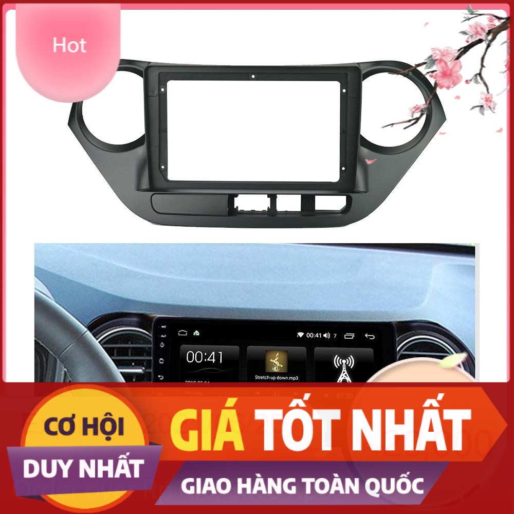 Mặt dưỡng 9 inch Huyndai i10 kèm dây nguồn zin theo xe