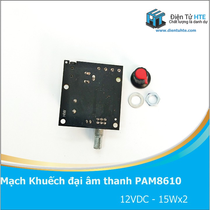 Mạch khuếch đại âm thanh PAM8610 15Wx2 [HTE Quy Nhơn CN2]