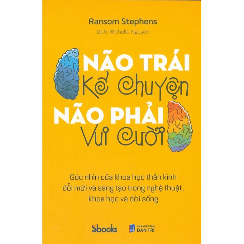 Sách - Não Trái Kể Chuyện, Não Phải Vui Cười