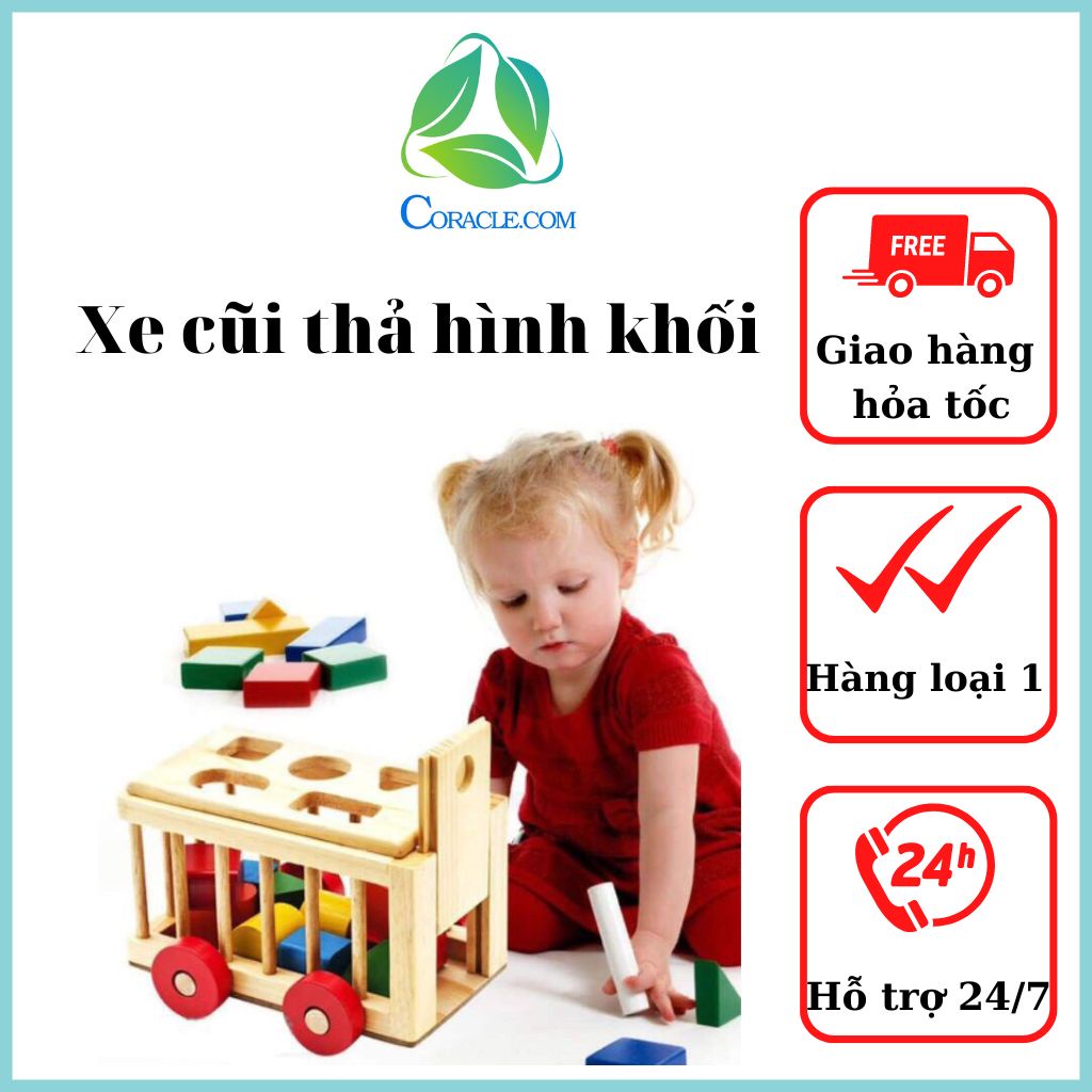 Đồ chơi xe cũi thả hình giúp bé nhận biết màu sắc, hình khối phát triển tư duy & trí tưởng tượng phong phú.CORACLE