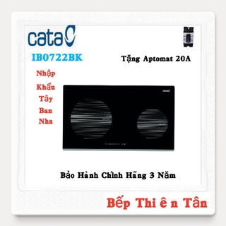 Bếp từ đôi inverter nhập khẩu tây ban cata ib 0722bk
