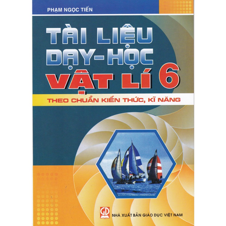 Sách - Tài liệu dạy - học Vật lí 6