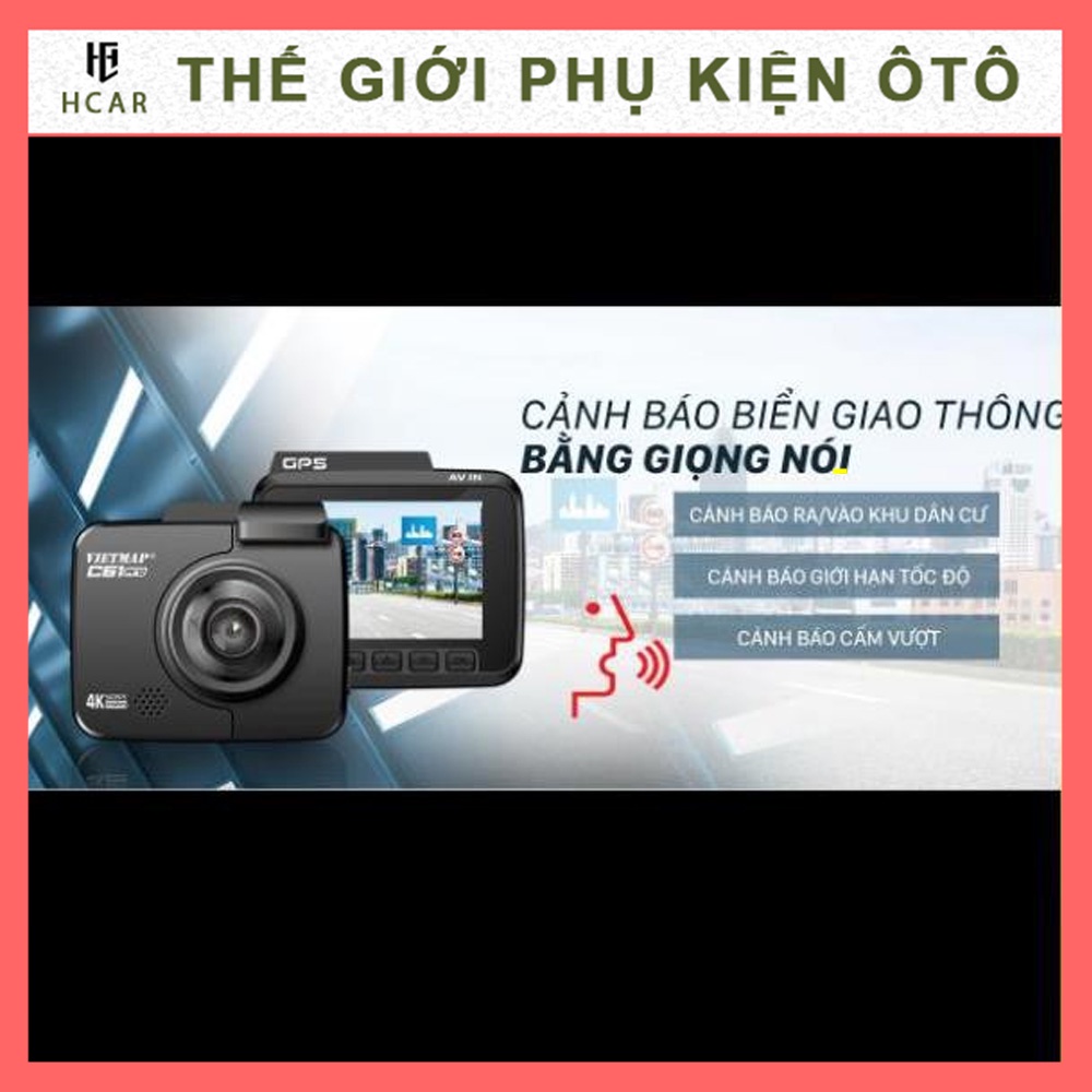 Camera Hành Trình VIETMAP C61 PRO 4K Cảnh Báo Giao Thông Giọng Nói -Tích Hợp GPS - HÀNG CHÍNH HÃNG | WebRaoVat - webraovat.net.vn