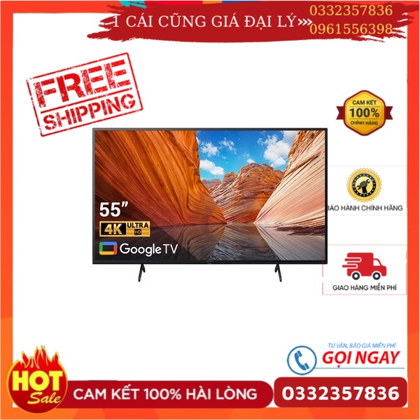 Tivi Sony 4K 55 Inch KD-55X85J BH: 24 tháng tại nhà toàn quốc > LH:0332. 357. 836/ 0961. 556. 398 Zalo.