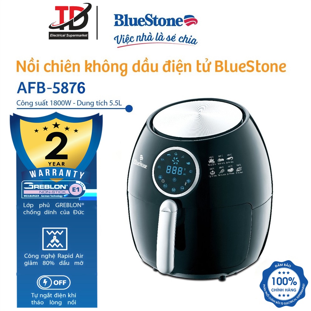 Nồi Chiên Không Dầu Bluestone AFB-5876,Dung Tích 5.5 lít - Hàng Chính Hãng Bảo Hành 2 Năm Toàn Quốc