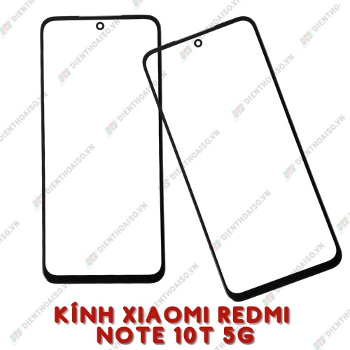 Mặt kính xiaomi redmi note 10t 5g