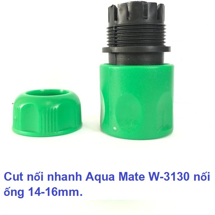 Cut nối nhanh Aqua Mate W-3130 dùng nối ống nước mềm 14-16mm, 1 đầu nối nhanh âm.