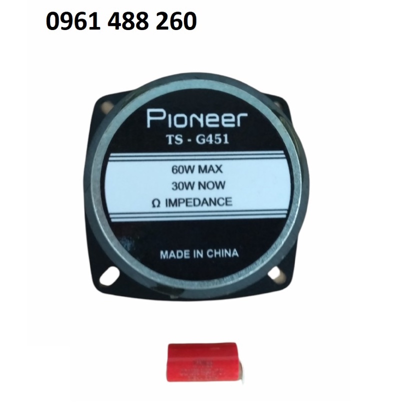 LOA TREBLE PIONEER TS-G451 HÀNG NHẬP CHINA  TẶNG KÈM TỤ ĐỎ XỊN