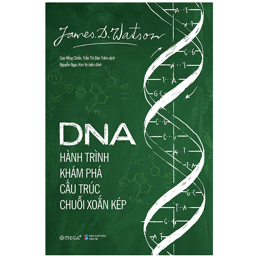 Sách - DNA hành trình khám phá cấu trúc chuỗi xoắn kép al