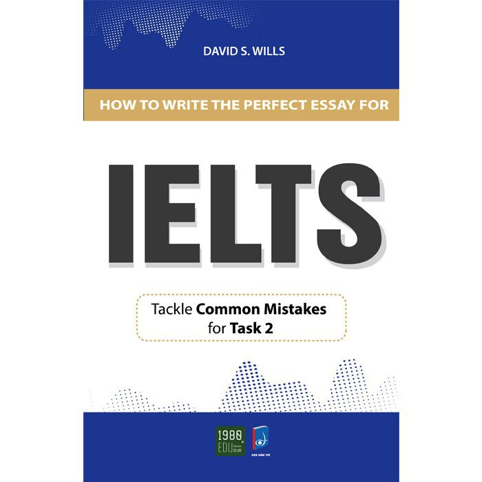 Sách - How To Write A Perfect Essay For Ielts Tặng Bookmark [1980Books]