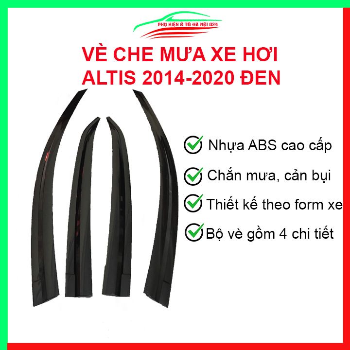Vè che mưa cho xe ô tô Altis 2014-2020 vè đen bảo vệ trang trí xe