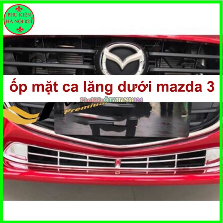 Ốp Trang Trí Mặt Ca Lăng, Calang Mazda 3 2018-2019 Phía Dưới