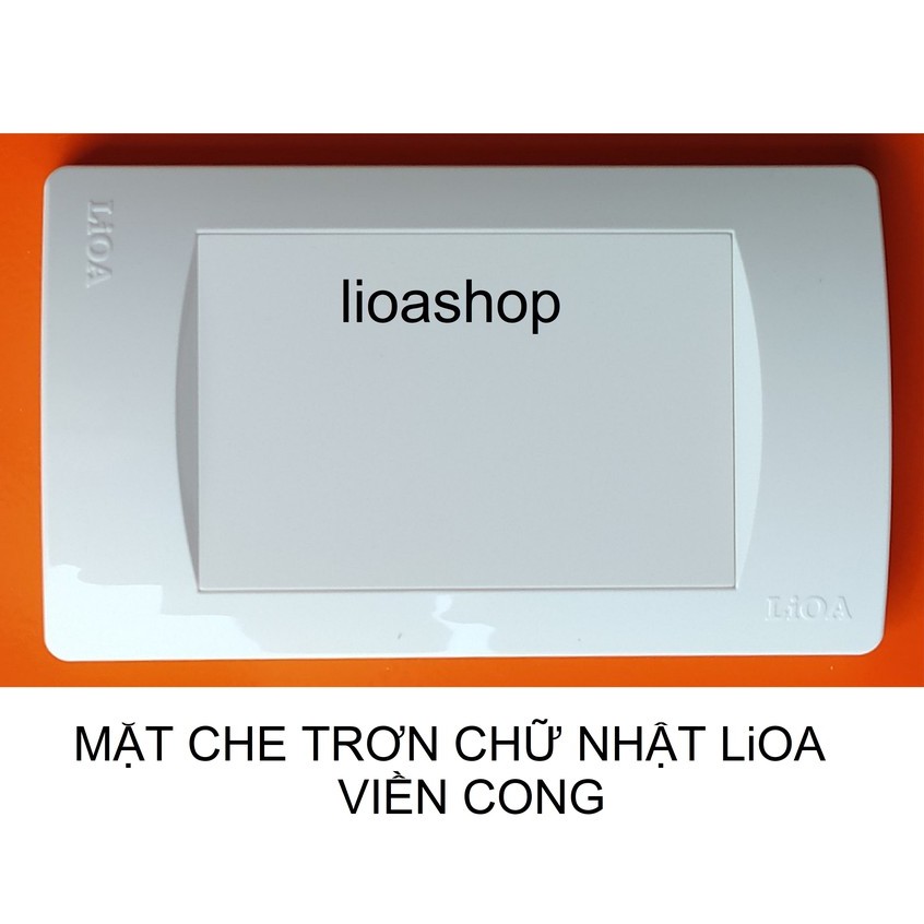 MẶT CHE TRƠN CHỮ NHẬT LiOA.